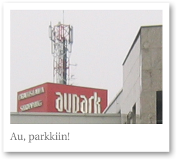 E0708: Au, parkkiin!